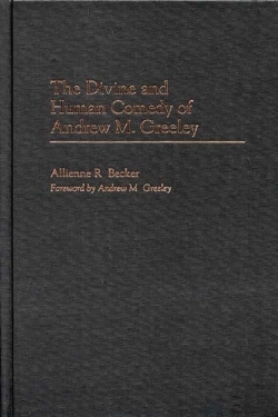 Bertrand.pt - Divine And Human Comedy Of Andrew M. Greeley