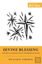 Divine Blessing And The Fullness Of Life In The Presence Of God