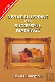 Divine Blueprint For A Successful Marriage