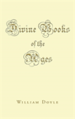 Divine Books Of The Ages