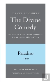 Divine Comedy, Iii. Paradiso, Vol. Iii. Part 1