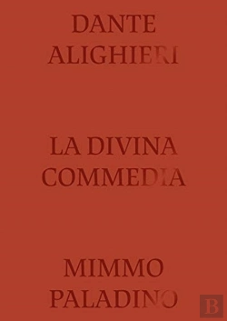 Bertrand.pt - Divine Comedy Illustrated By Mimmo Paladino