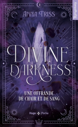 Bertrand.pt - Divine Darkness Tome 1 : Une Offrande De Chair Et De Sang