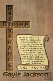 Divine Deliverance; For The Human Race