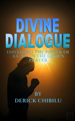 Bertrand.pt - Divine Dialogue - Unveiling The Power Of A.C.T.S. In The Lord'S Prayer