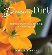 Divine Dirt: Inspirations, Spiritual Tea