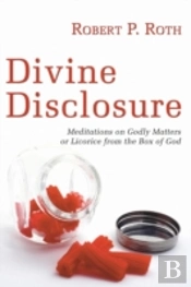 Divine Disclosure