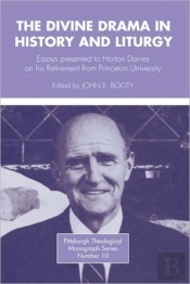 Divine Drama In History And Liturgy