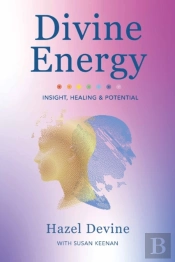 Divine Energy Insight, Healing & Potential