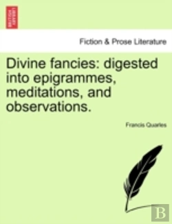 Bertrand.pt - Divine Fancies: Digested Into Epigrammes