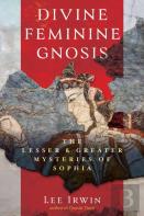 Divine Feminine Gnosis