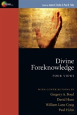 Bertrand.pt - Divine Foreknowledge Â€“ Four Views