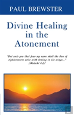 Bertrand.pt - Divine Healing In The Atonement