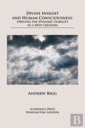 Divine Insight And Human Consciousness
