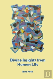 Divine Insights From Human Life