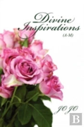 Divine Inspirations (A-M)
