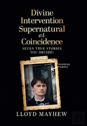 Divine Intervention Supernatural Or Coincidence