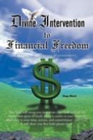 Divine Intervention To Financial Freedom