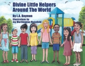 Divine  Little Helpers Around The World