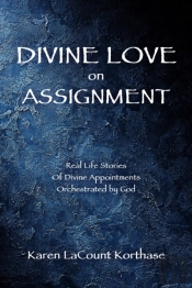 Divine Love On Assignment