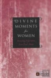 Divine Moments For Women