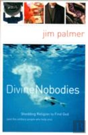 Divine Nobodies