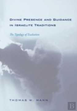 Bertrand.pt - Divine Presence And Guidance In Israelite Traditions