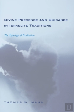 Bertrand.pt - Divine Presence And Guidance In Israelite Traditions