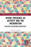 Divine Presence As Activity And The Incarnation