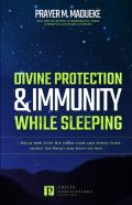 Divine Protection & Immunity While Sleeping