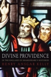 Divine Providence In The England Of Shakespeare'S Histories