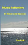 Divine Reflections In Times And Seasons