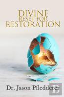 Divine Reset For Restoration