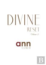 Divine Reset - Volume 2 - Ann Elizabeth