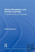 Divine Revelation And Human Learning