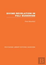Divine Revelation In Pali Buddhism