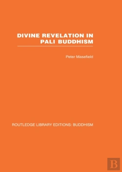 Bertrand.pt - Divine Revelation In Pali Buddhism