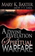 Divine Revelation Of Spiritual Warfare