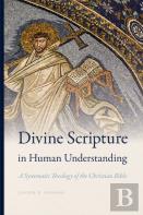 Divine Scripture In Human Understanding
