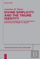 Divine Simplicity And The Triune Identity
