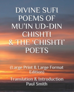 Bertrand.pt - Divine Sufi Poems Of Mu'In Ud-Din Chishti & The 'Chishti' Poets