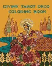 Divine Tarot Deco Coloring Book