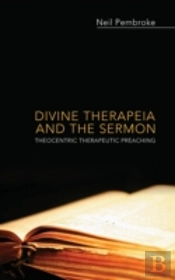 Divine Therapeia And The Sermon