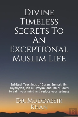 Bertrand.pt - Divine Timeless Secrets To An Exceptional Muslim Life