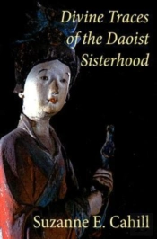 Divine Traces Of The Daoist Sisterhood
