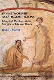 Divine Worship And Human Healing