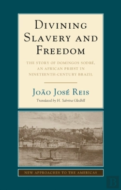Bertrand.pt - Divining Slavery And Freedom