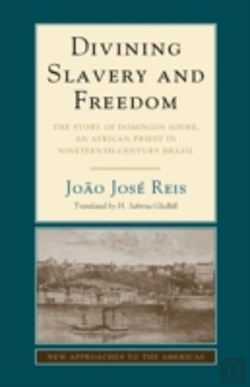 Bertrand.pt - Divining Slavery And Freedom