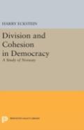 Division And Cohesion In Democracy