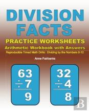 Division Facts Practice Worksheets Arithmetic Workbook With Answers